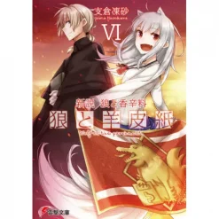 Wolf And Parchment: New Theory Spice And Wolf Vol. 6 (Light Novel)