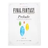 Final Fantasy Prelude Official Piano Piece -Books Sales Store 45d0dadf451d4a9ca4f3b15b4a8ea785.jpg