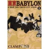 CLAMP Tokyo Babylon: A Save For Tokyo City Story Vol. 1
