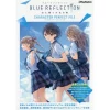 Blue Reflection: Maboroshi Ni Mau Shoujo No Ken Character Perfect File 1 Blue Reflection: Maboroshi Ni Mau Shoujo No Ken Character Perfect File -Books Sales Store c45a5bb39b37472fa5e78e648857d8dd.jpg