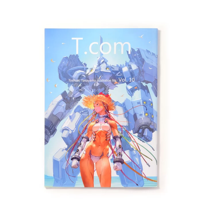 T.com: Toshiaki Takayama Illustration File Vol. 10 3 T.com: Toshiaki Takayama Illustration File Vol. 10