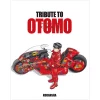 Katsuhiro Otomo Tribute To Otomo